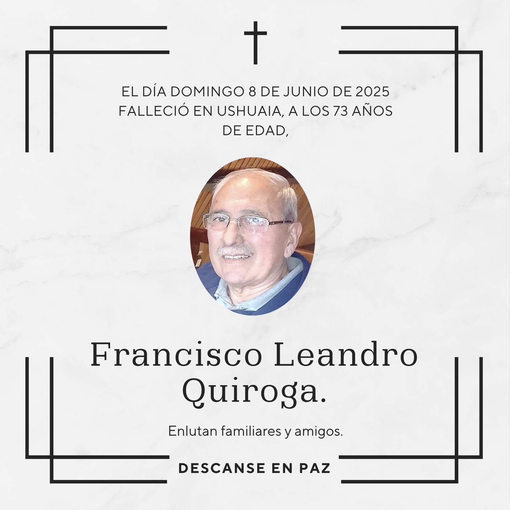 Fallecimiento | Francisco Leandro Quiroga.